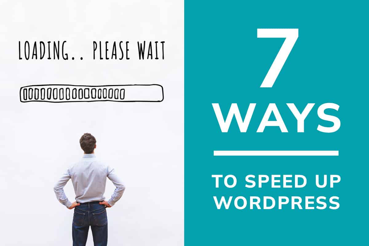 7 Ways to Speed Up WordPress
